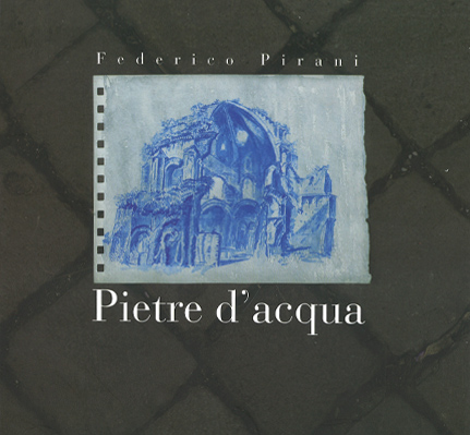 Federico Pirani - Una stagione a Villa Gaberaia